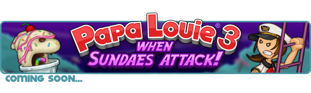 Flipline Studios - Papa Louie 3: When Sundaes Attack! Coming Soon to