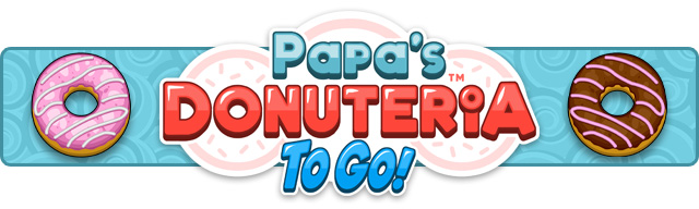 Papa's Donuteria To Go: Tutorial & Day 2 